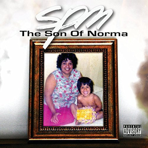 Spm ( South Park Mexican ) - Son of Norma