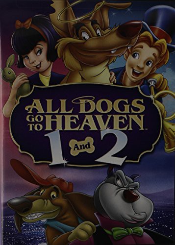 All Dogs Go to Heaven Double Feature: All Dogs Go to Heaven / All Dogs Go to Heaven 2