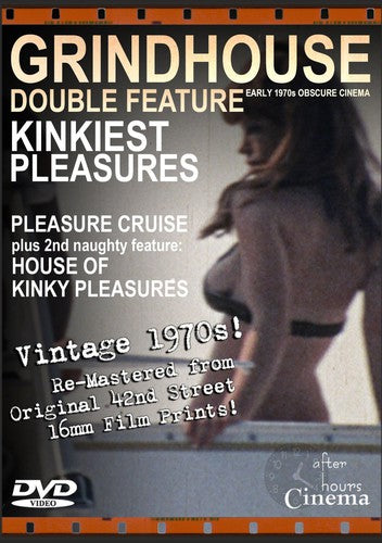 Kinkiest Pleasures Grindhouse Double Feature