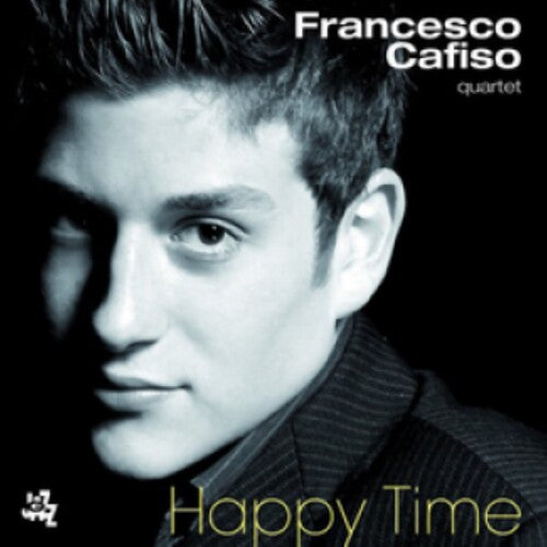 Francesco Cafiso - Happy Times