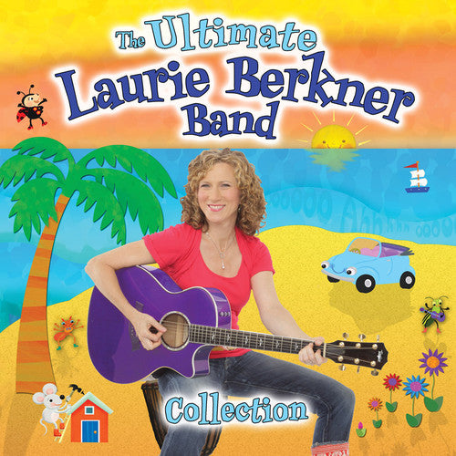 Laurie Berkner - Ultimate Laurie Berkner Band Collection