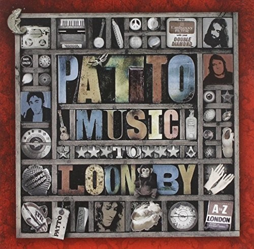 Patto - Music to Loon By