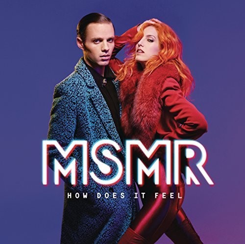 Ms Mr - How Does It Feel