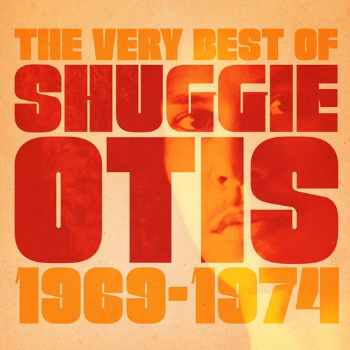 Shuggie Otis - Best of Shuggie Otis