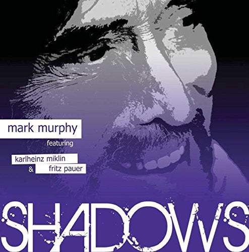 Mark Murphy / Miklin & Pauer - Shadows