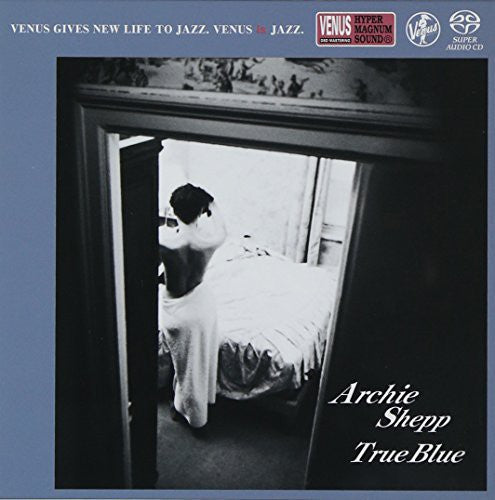 Archie Shepp - True Blue