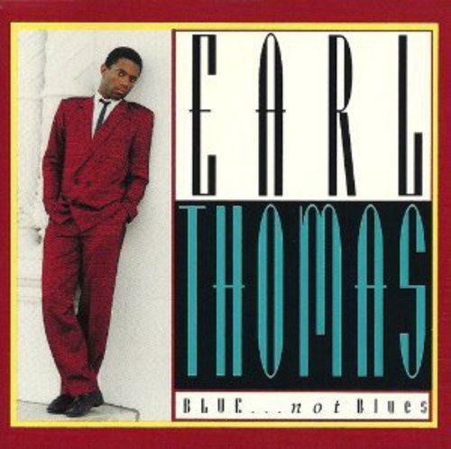 Earl Thomas - Blue Not Blues