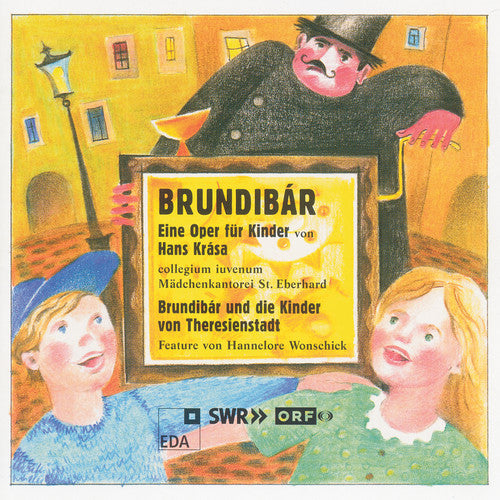 Hans Krasa - Brundibar