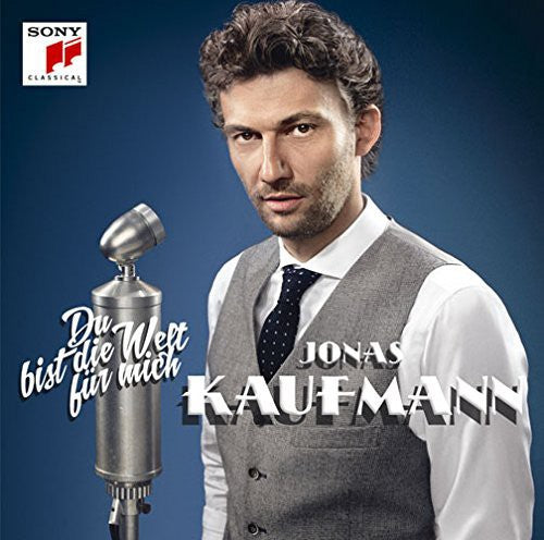 Jonas Kaufmann - You Mean the World to Me
