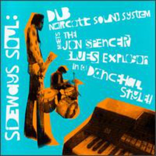 Dub Narcotic Sound System - Sideways Soul