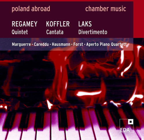 Regamey/ Koffler/ Laks - Quintet for Clarinet Bassoon Violin Cello