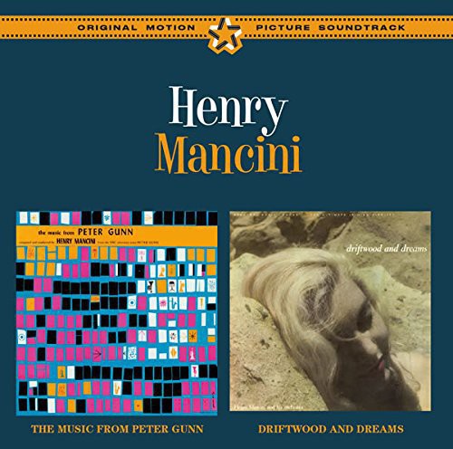 Henry Mancini - The Music From Peter Gunn / Driftwood and Dreams