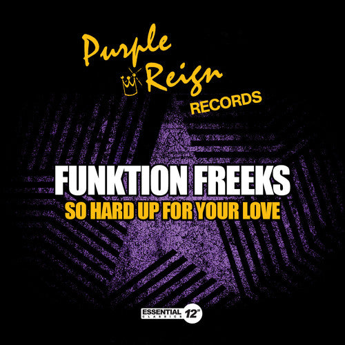 Funktion Freeks - So Hard Up for Your Love