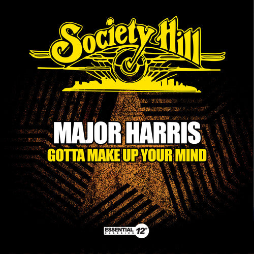 Major Harris - Gotta Make Up Your Mind
