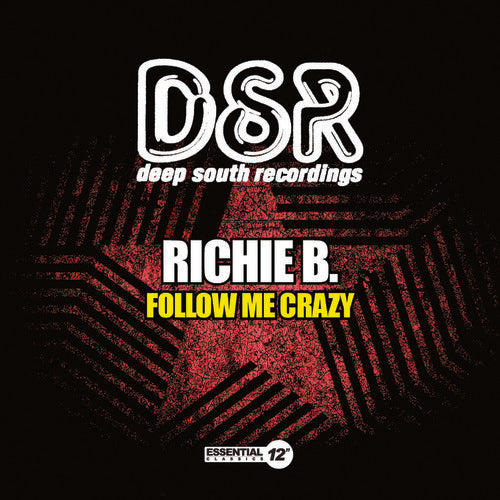 Richie B. - Follow Me Crazy