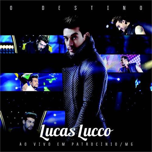 Lucas Lucco - O Destino-Ao Vivo
