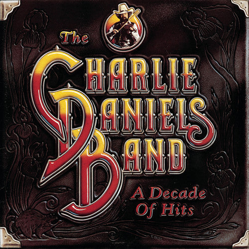 Charlie Daniels Band - Decade of Hits