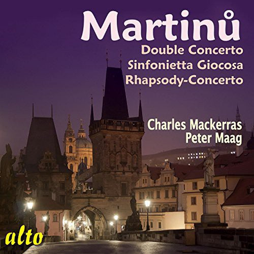 Martinu/ Mackerras/ Maag - Double Concerto / Sinfonietta Giocosa / Rhapsody