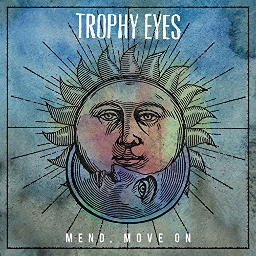 Trophy Eyes - Mend Move on