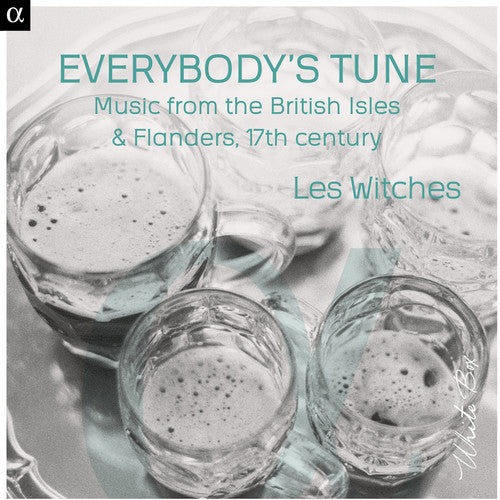 Les Witches/ Les Witches - Everybodys Tune-Music from the British Isles &