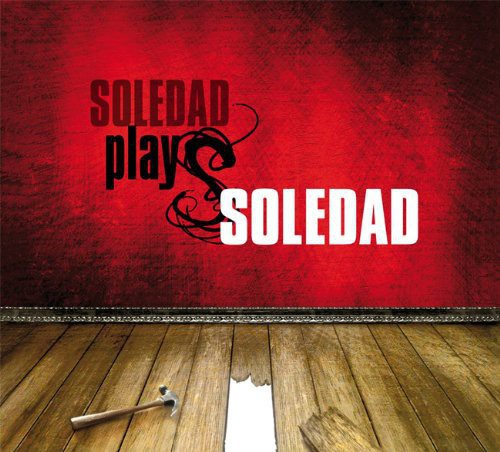 Soledad/ Maurane - Soledad Plays Soledad
