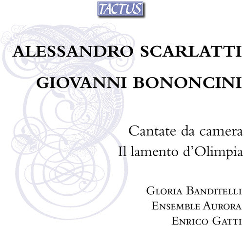 Scarlatti/ Bononcini/ Ensemble Aurora - Chamber Cantatas