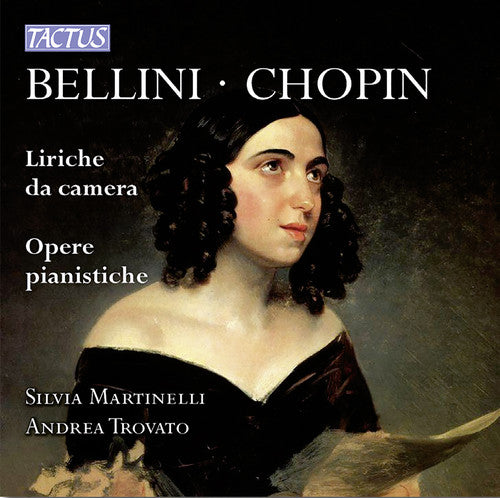 Bellini/ Chopin/ Martinelli/ Trovato - Vocal Chamber Music & Pno Works