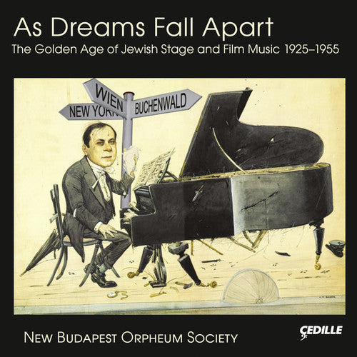 Leopoldi/ Eisler/ Brudno/ New Budapest Orpheum - As Dreams Fall Apart-The Golden Age of Jewish Film