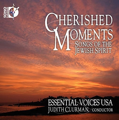Lewandowski/ Friedman/ Muhly/ Steinberg - Cherished Moments-Songs of the Jewish Spirit