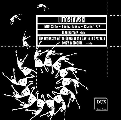 Witold/ Garnetz/ Wolosiuk - Little Suite Funeral Music & Chains 1 & 2