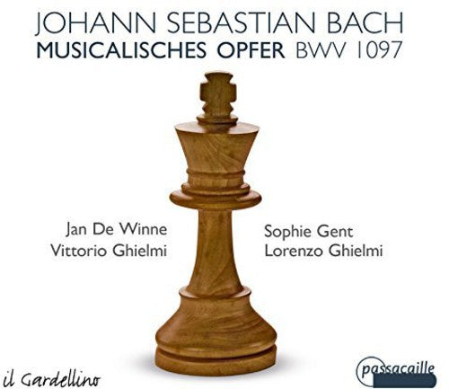 Bach/ De Winne/ Gent/ Suni/ Ghielmi/ Prada - Musicalisches Opfer BWV 1097