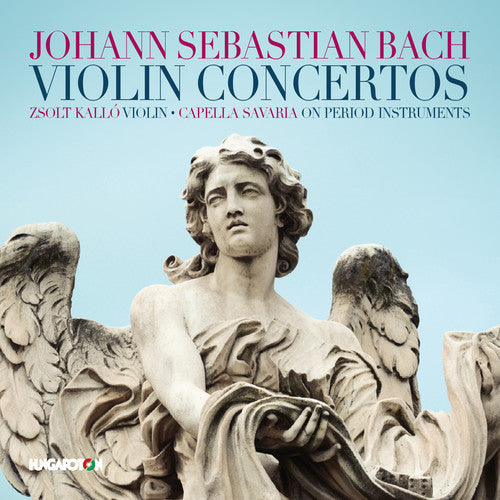 Bach/ Kallo/ Capella Savaria - Violin Cons