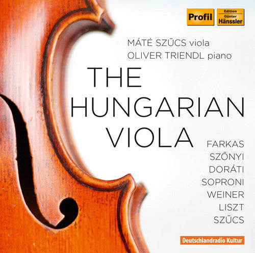 Szonyi/ Soproni/ Weiner/ Szucs/ Triendl - Hungarian Viola