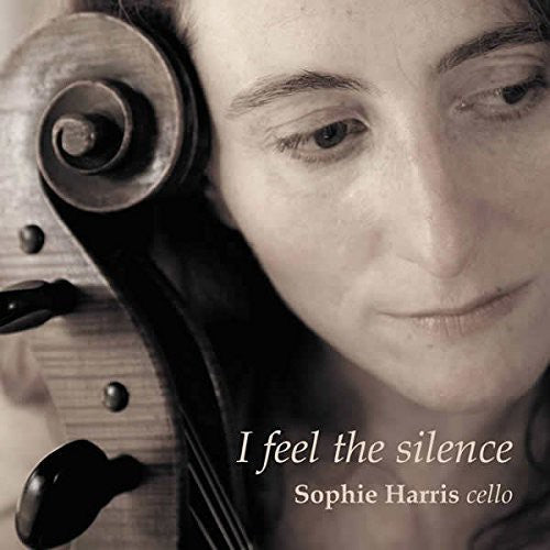 Sophie Harris - I Feel the Silence