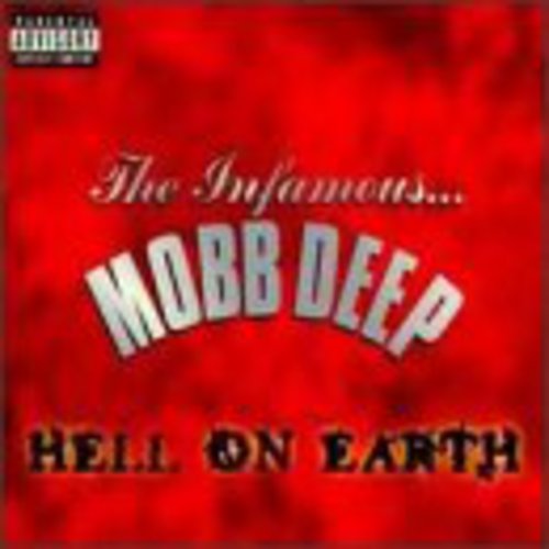 Mobb Deep - Hell on Earth