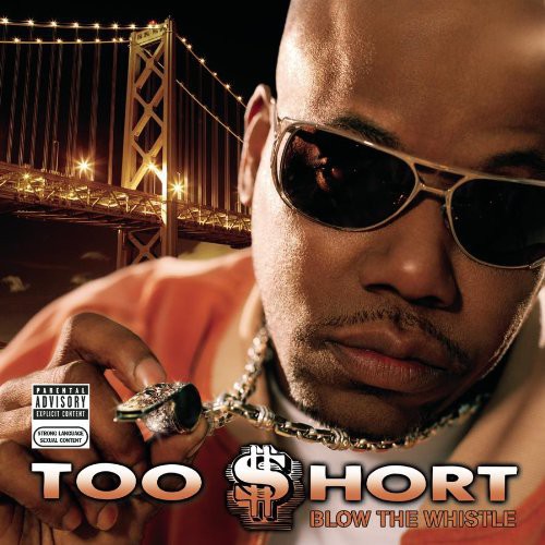 Too Short - Blow the Whistle