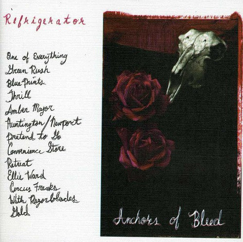 Refrigerator - Anchors of Bleed