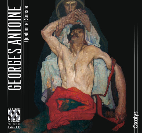 Antoine/ Oxalys - Quatuor Et Sonate