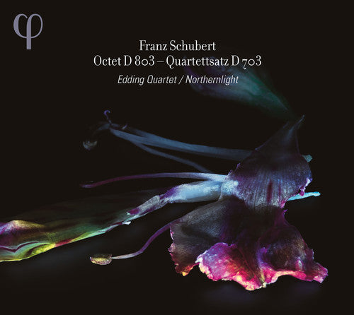 Schubert/ Northernlight/ Edding Qrt - Octet D. 803 & Qrttsatz D. 703