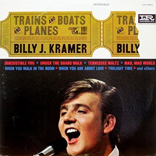 Billy Kramer J. & the Dakotas - Trains & Boats & Planes