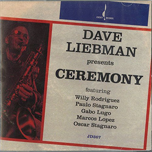 Dave Liebman - Ceremony