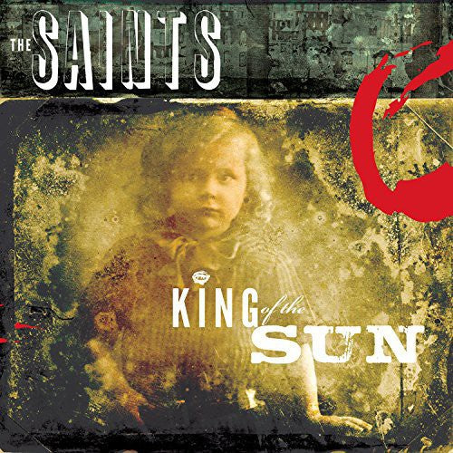 Saints - King of the Sun / King of the Midnight Sun