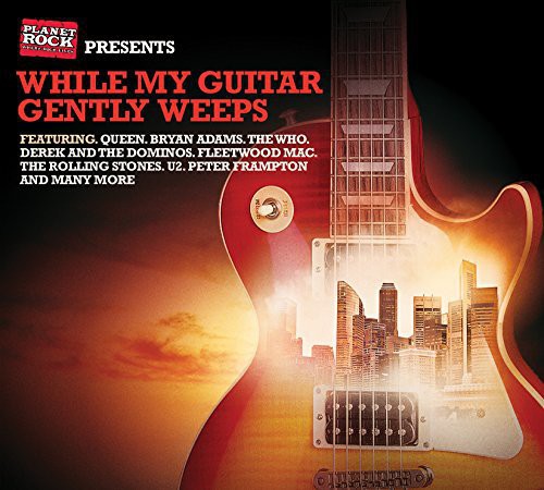 While My Guitar Gently Weeps/ Various - While My Guitar Gently Weeps