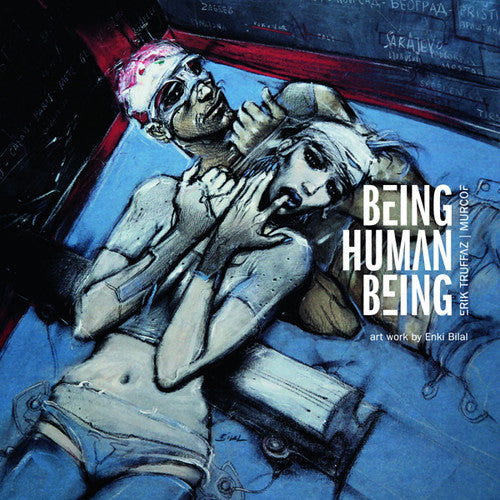 Erik Truffaz / Murcof - Being Human Being