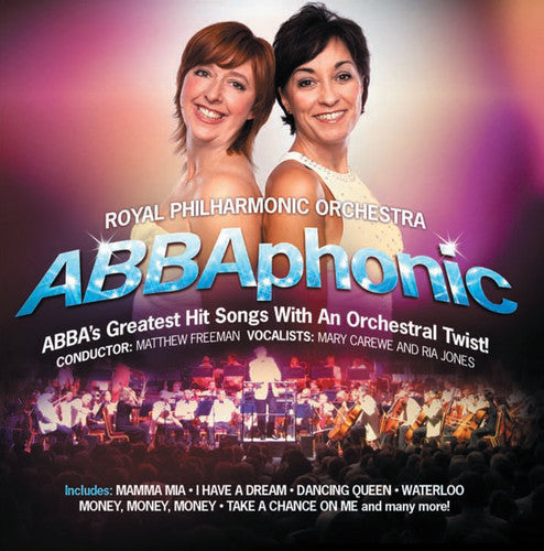 Abba/ Carewe/ Jones/ Freeman/ Royal Phil - Abbaphonic