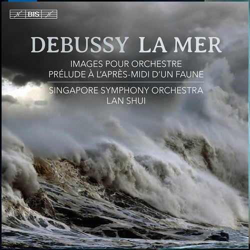 Debussy/ Shui/ Singapore Sym Orch - La Mer