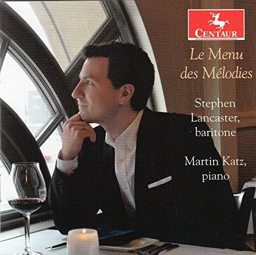 Gounod/ Faure/ Debussy - Le Menu Des Melodies