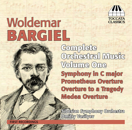 Bargiel/ Vasilyev/ Siberian Sym Orch - Orchl Music Vol. 1