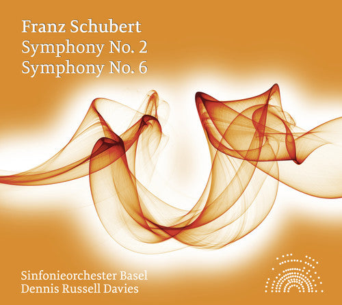 Schubert/ Davies/ Basel Sym Orch - Sym 2 in B Major D. 125 & Sym 6 in C Major D. 589