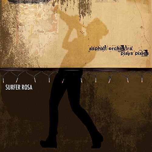 Thompson/ Deal - Asphalt Orch Plays Pixies: Surfer Rosa
